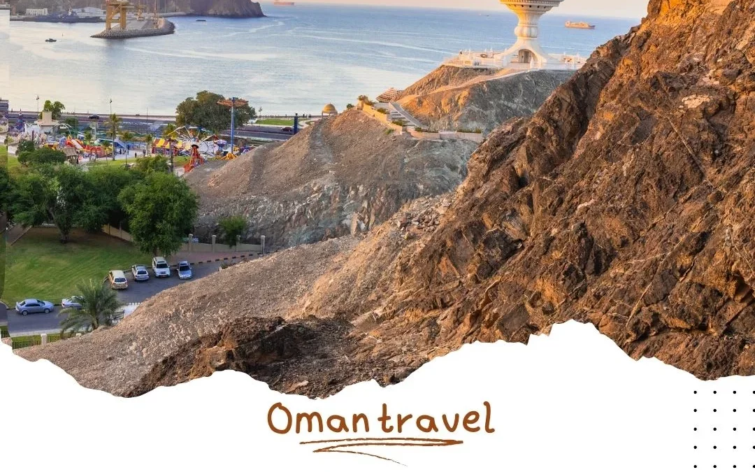 Comprehensive Guide Oman Travel