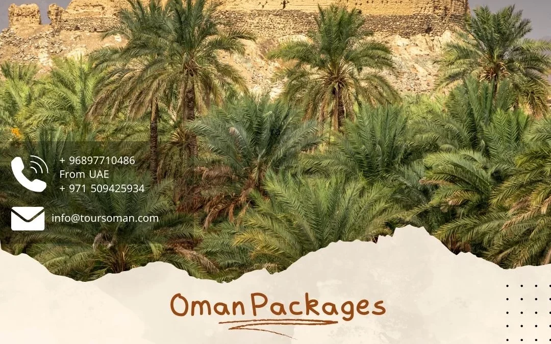 Oman Packages : A Hidden Gem of Western Asia